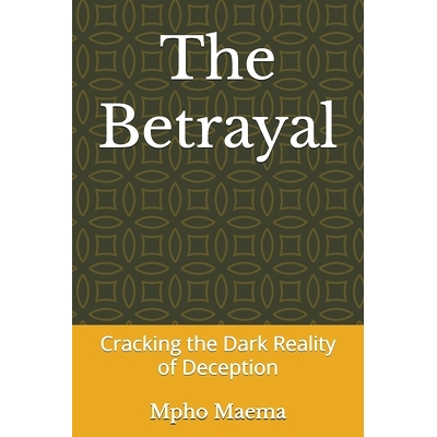 预订 The Betrayal: Cracking the Dark Reality of Deception: 9798334688063