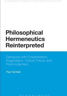 [预订]Philosophical Hermeneutics Reinterpreted 9781472512567