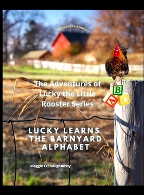 预订 Lucky Learns the Barnyard Alphabet: 9781777917432