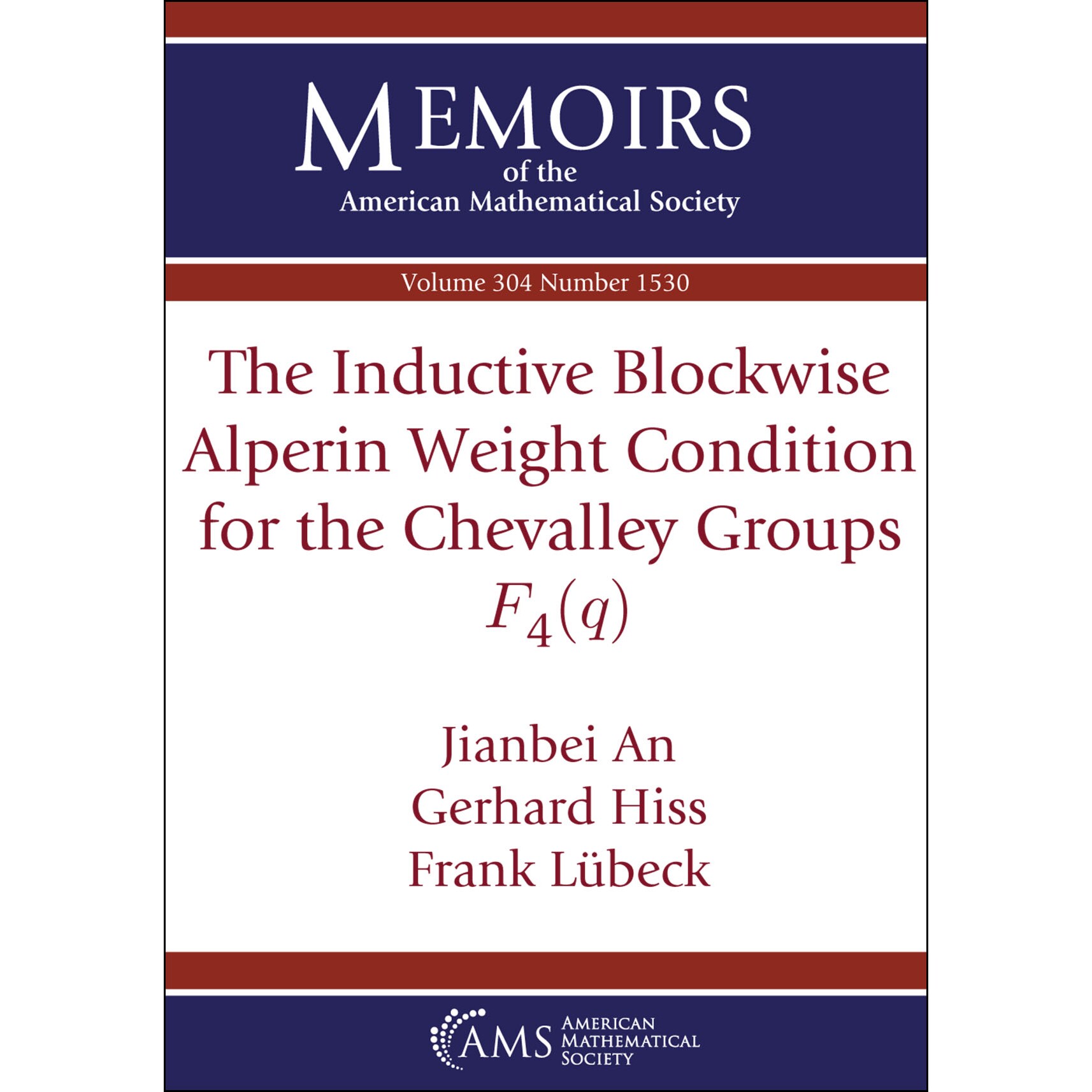 预订 The Inductive Blockwise Alperin Weight Condition for the Chevalley Groups $F_4(q)$ Chevalley 群 $F_4(q)$ 的归纳分块
