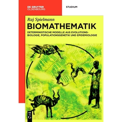 Deterministische Modelle aus Evolutionsb