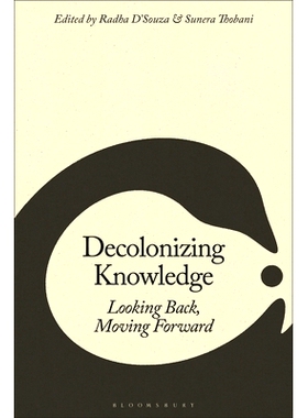 预订 Decolonizing Knowledge: Looking Back, Moving Forward: 9798765125465