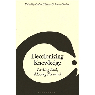 预订 Decolonizing Knowledge: Looking Back, Moving Forward: 9798765125465