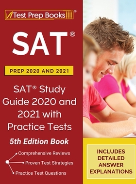 【预订】SAT Prep 2020 and 2021: SAT Study Guide 2020 and 2021 with Practice Tests [5th Edition Book]
