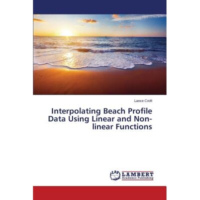预订 Interpolating Beach Profile Data Using Linear and Non-linear Functions 插值海滩剖面数据使用线性和非线性函数: 978365