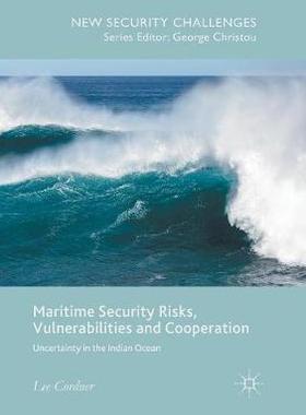 【预订】Maritime Security Risks, Vulnerabilities and Cooperation