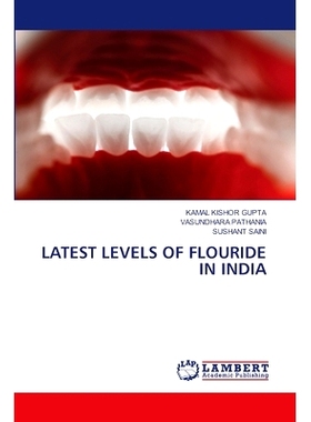 预订 Latest Levels of Flouride in India 印度*的氟化物水平: 9786207646906