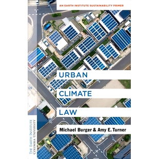 Law Primer Urban 9780231201346 Sustainability Climate Institute 预订 Earth