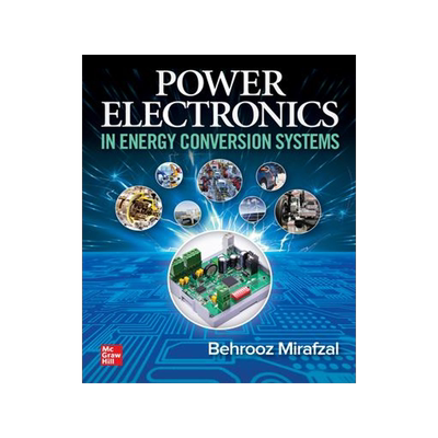 [预订]Power Electronics in Energy Conversion Systems 9781260463804