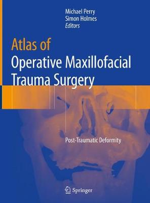 【预订】Atlas of Operative Maxillofacial Trauma Surgery