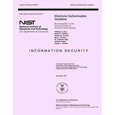 预订 Electronic Authentication Guideline: Recommendations of the National Institute of Standards and Technology: 9781497