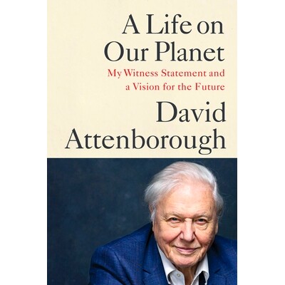 预订 A Life on Our Planet: My Witness Statement and a Vision for the Future: 9781538719992