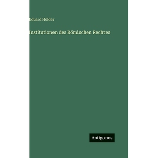 预订 Institutionen des Römischen Rechtes: 9783386421287