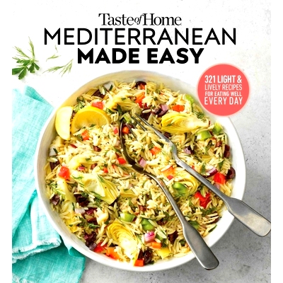 预订 Taste of Home Mediterranean Made Easy: 321 Light & Lively Recipes for Eating Well Everyday