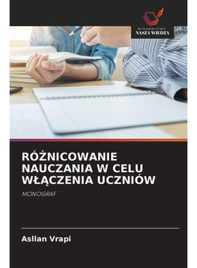 预订 RóŻnicowanie Nauczania W Celu WlĄczenia Uczniów: 9786209234477
