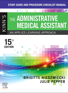 [预订]Study Guide and Procedure Checklist Manual for Kinn’s the Administrative Medical Assistant
