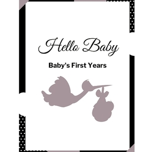 预订 Hello Baby: Baby’s First Years Memory Book: Baby Milestone Book: 9781312919914