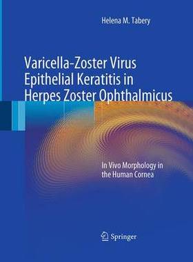 预订 Varicella-Zoster Virus Epithelial Keratitis in Herpes Zoster Ophthalmicus