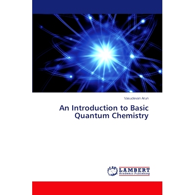 预订 An Introduction to Basic Quantum Chemistry: 9786208011734