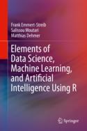 【预订】Elements of Data Science, Machine Learning, and Artificial Intellige 9783031133381