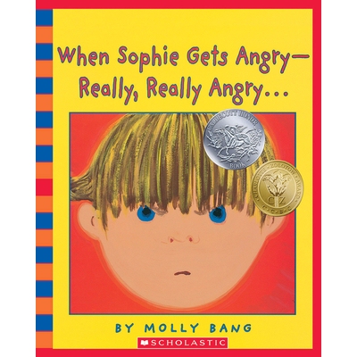 When Sophie Gets Angry - Really, Really Angry... [With CD (Audio)] 当苏菲生气的时候: 9780439924931