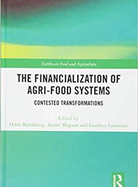 【预售】The Financialization of Agri-Food Systems
