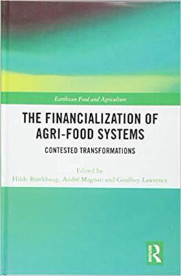 【预售】The Financialization of Agri-Food Systems