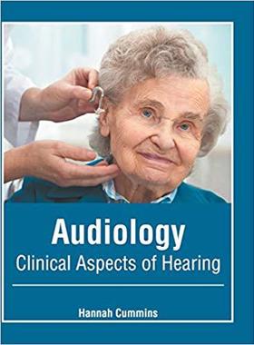 【预售】Audiology: Clinical Aspects of Hearing