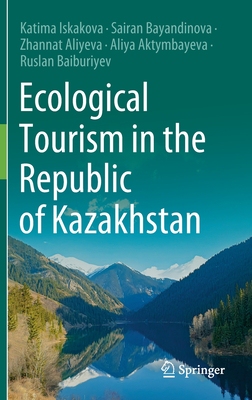 【预订】Ecological Tourism in the Republic of Kazakhstan 9783030774615
