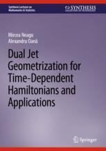 【预订】Dual Jet Geometrization for Time-Dependent Hamiltonians and Applicat 9783031088841