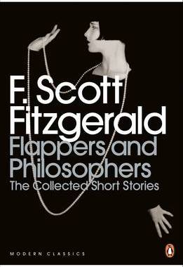 【预订】Flappers and Philosophers: The Collected Short Stories of F. Scott Fitzgerald