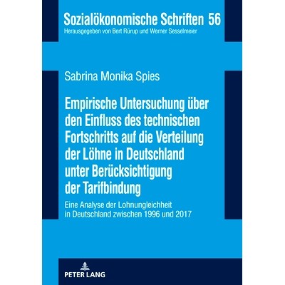 预订 Empirische Untersuchung über den Einfluss des technischen Fortschritts auf die Verteilung der Löhne in Deutschlan
