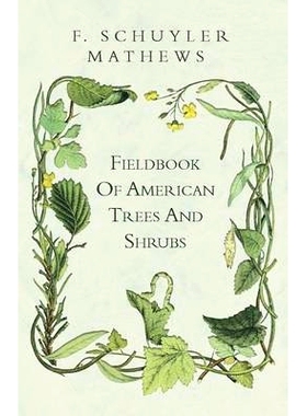 预订 Fieldbook of American Trees and Shrubs: 9781444685046