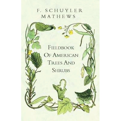 预订 Fieldbook of American Trees and Shrubs: 9781444685046