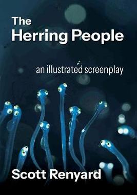 [预订]The Herring People: an illustrated screenplay 9781998836543