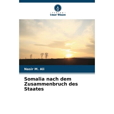 预订 Somalia nach dem Zusammenbruch des Staates 9786209508639