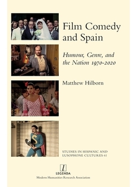预订 Film Comedy and Spain: Humour, Genre, and the Nation 1970-2020: 9781839542329