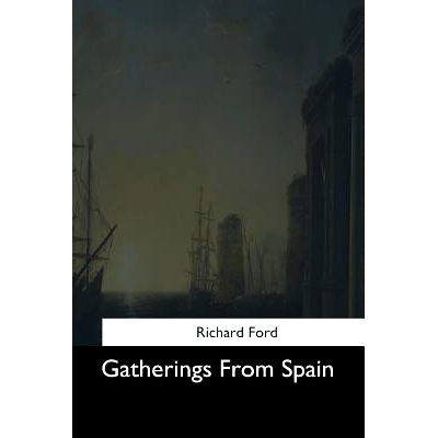 预订 Gatherings From Spain: 9781544623344