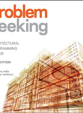英文原版 问题搜寻法:建筑策划初步 Problem Seeking: An Architectural Programming Primer