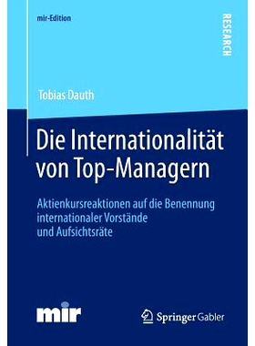 预订 Die Internationalität von Top-Managern: Aktienkursreaktionen auf die Benennung internationaler Vorstände und Aufs