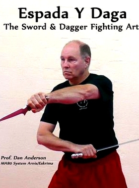 预订 Espada Y Daga: The Sword & Dagger Fighting Art: 9781492110538