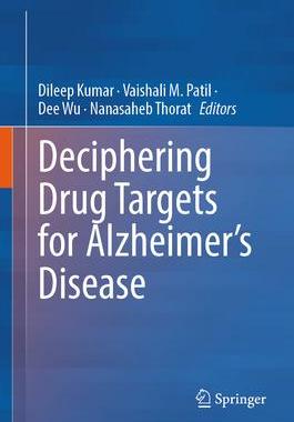[预订]Deciphering Drug Targets for Alzheimer’s Disease 9789819926565