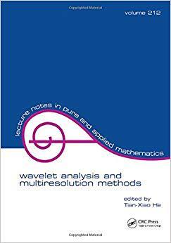 【预售】Wavelet Analysis and Multiresolution Methods