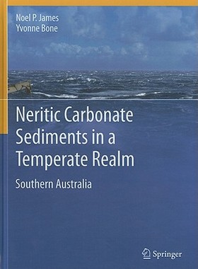 【预订】Neritic Carbonate Sediments in a Temperate Realm