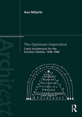 预订 The Optimum Imperative: Czech Architecture for the Socialist Lifestyle, 1938–1968