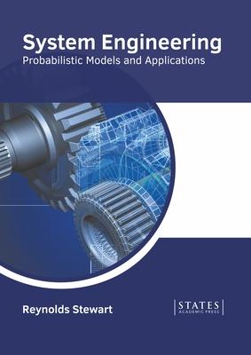 [预订]System Engineering: Probabilistic Models and Applications 9781639895069