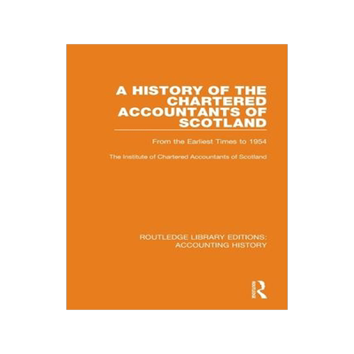 [预订]A History of the Chartered Accountants of Scotland 9780367511913