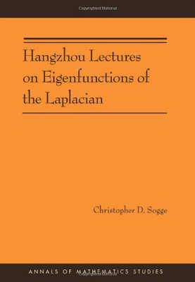 预订 Hangzhou Lectures on Eigenfunctions of the Laplacian (AM-188)