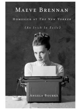 预订 Maeve Brennan: Homesick at The New Yorker: 9781619027152