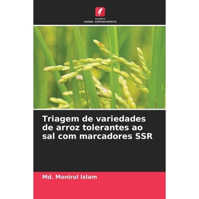 预订 Triagem de variedades de arroz tolerantes ao sal com marcadores SSR 9786209250132